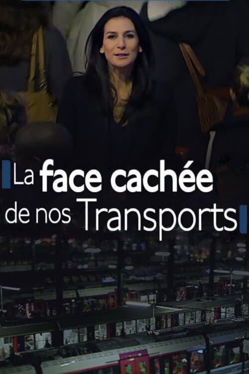 Постер: Nous : La face cachée de nos transports