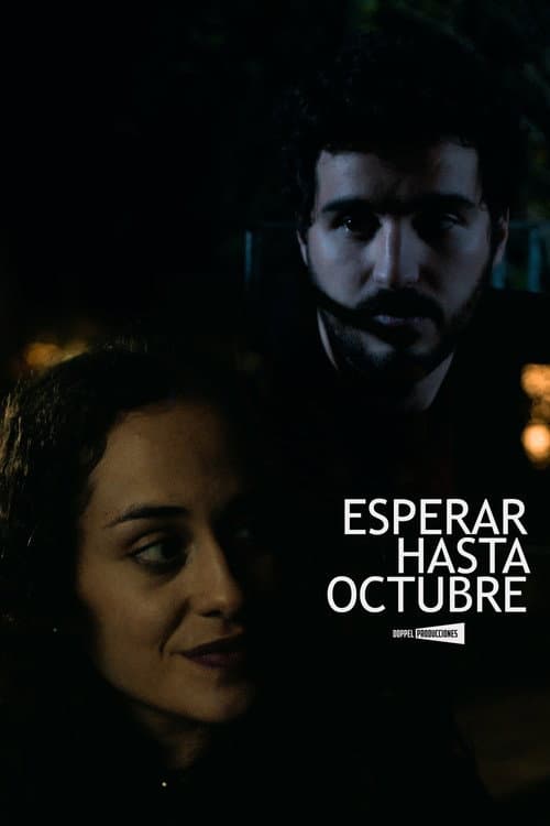 Постер: Esperar Hasta Octubre