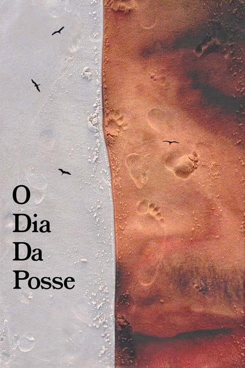 Постер: O Dia da Posse