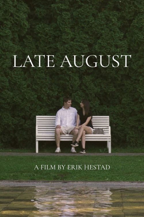 Постер: Late August