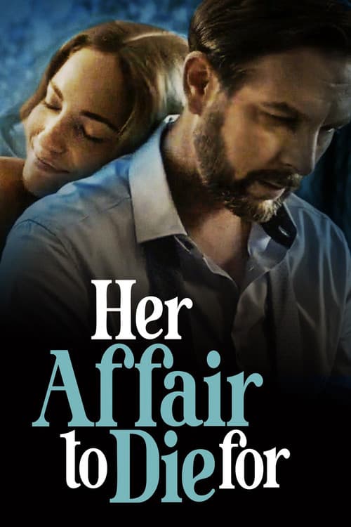 Постер: Her Affair to Die For