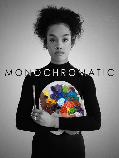 Постер: Monochromatic