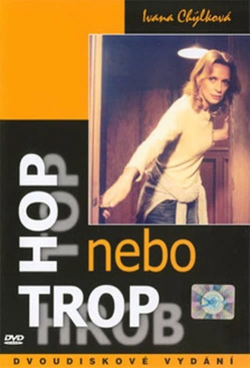Постер: Hop nebo trop