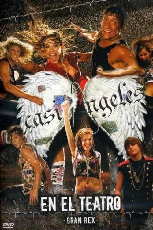 Постер: Casi Ángeles en el teatro Gran Rex 2007