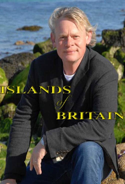 Постер: Martin Clunes: Islands Of Britain