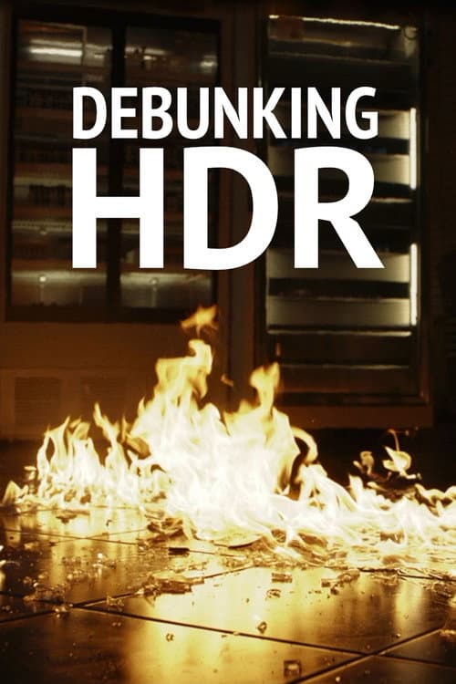 Постер: Debunking HDR
