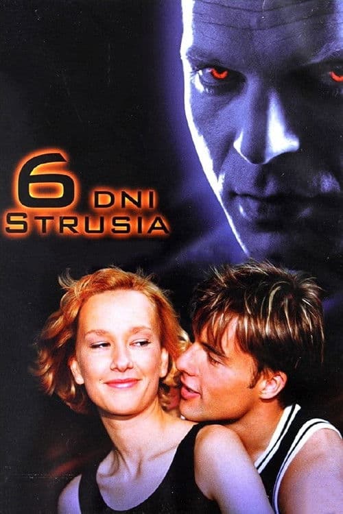 Постер: 6 dni strusia