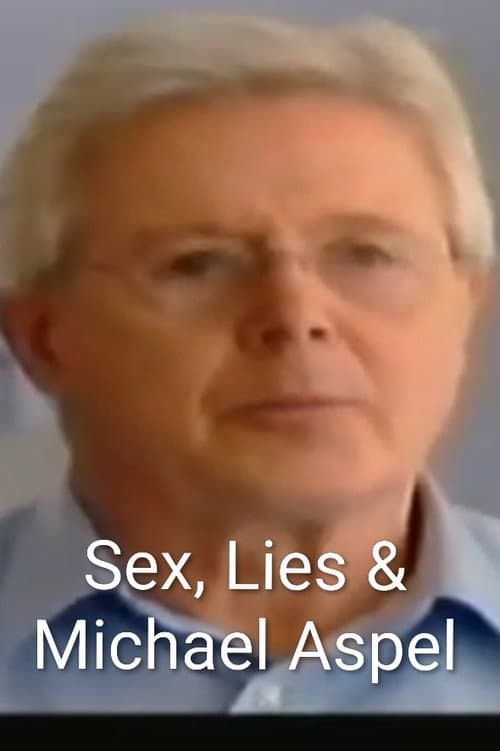 Постер: Sex, Lies & Michael Aspel