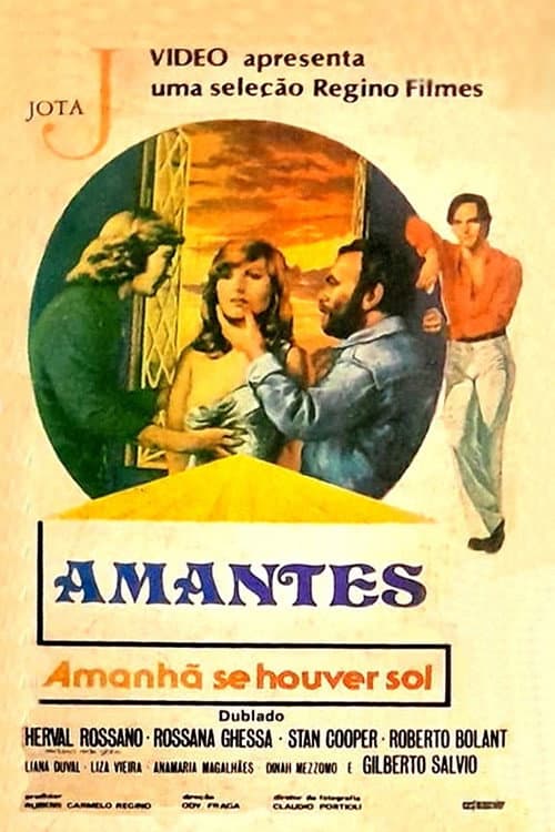 Постер: Amantes, Amanhã Se Houver Sol