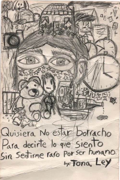 Постер: Quisiera no estar borracho para decirte lo que siento sin sentirme raro por ser humano