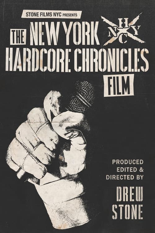 Постер: The New York Hardcore Chronicles Film