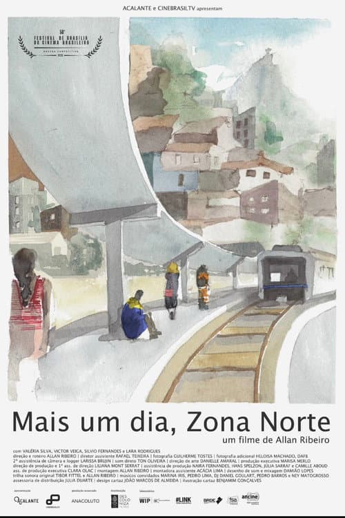 Постер: Mais Um Dia, Zona Norte