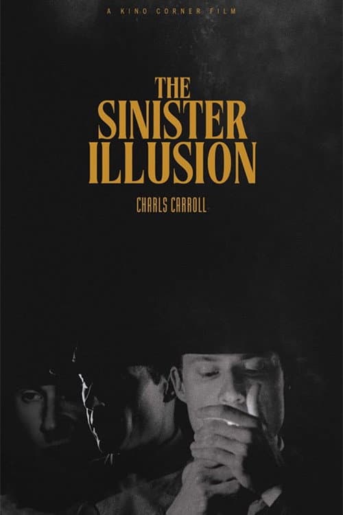 Постер: The Sinister Illusion