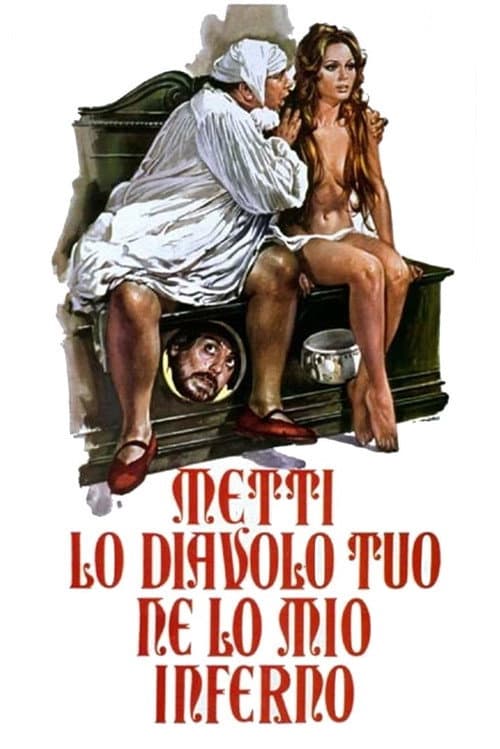 Постер: Metti lo diavolo tuo ne lo mio inferno