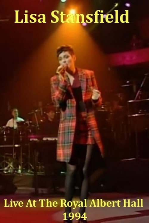 Постер: Lisa Stansfield - Live At The Royal Albert Hall