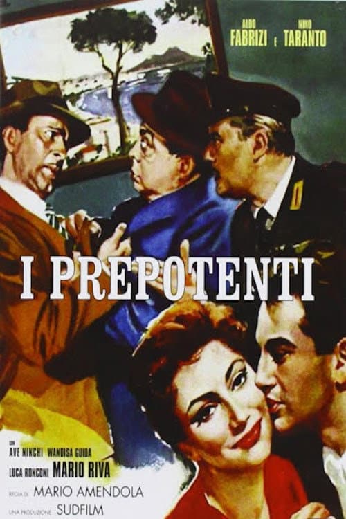 Постер: I prepotenti
