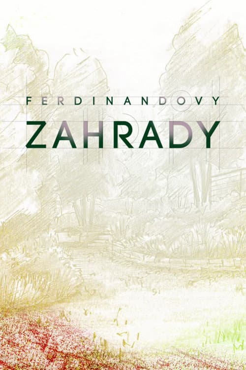 Постер: Ferdinandovy zahrady