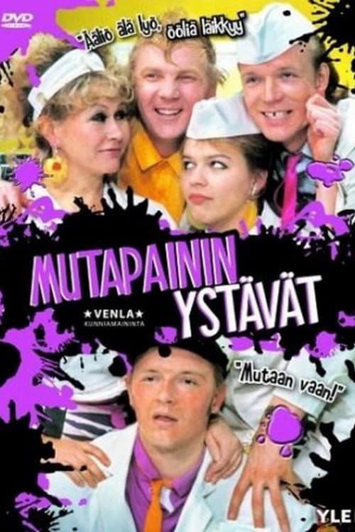 Постер: Mutapainin ystävät