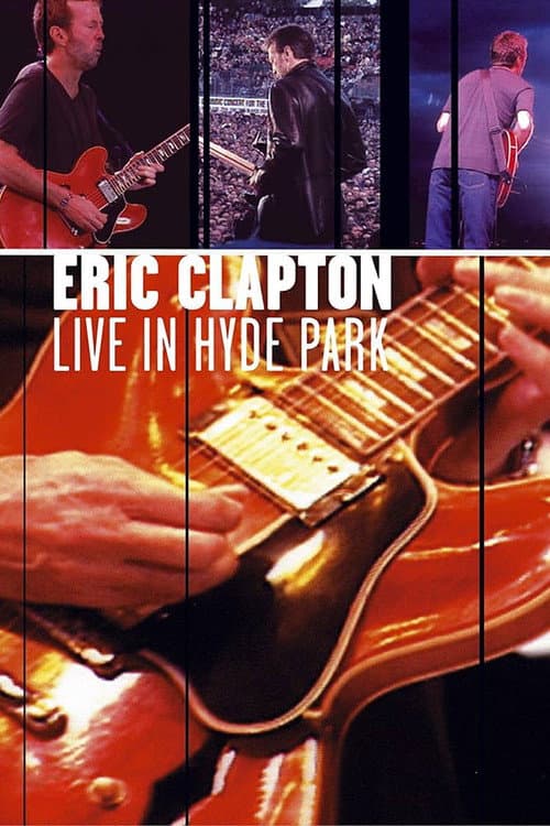 Постер: Eric Clapton - Live in Hyde Park