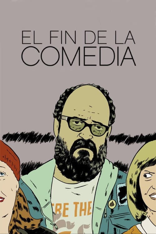Постер: El fin de la comedia
