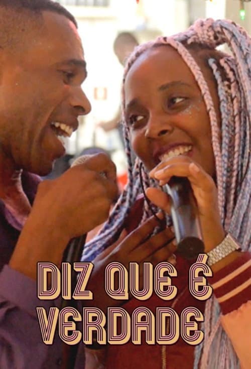 Постер: Diz Que É Verdade