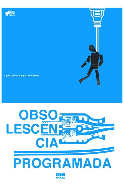 Постер: Obsolescência Programada