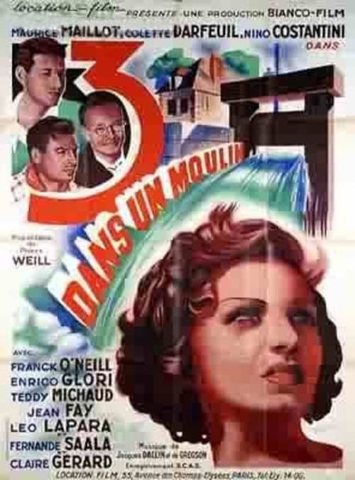 Постер: Trois dans un moulin