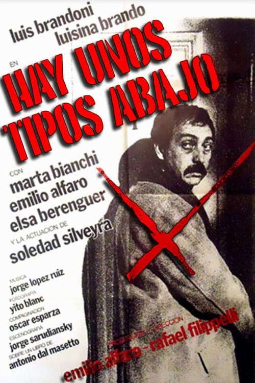 Постер: Hay unos tipos abajo