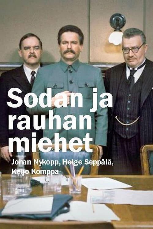 Постер: Sodan ja rauhan miehet
