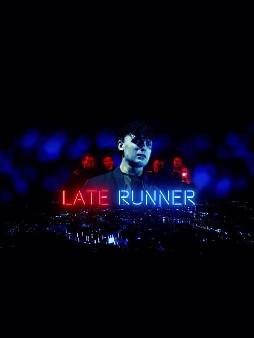 Постер: Late Runner