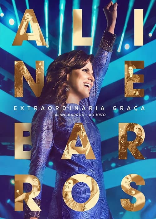 Постер: Aline Barros - Extraordinária Graça