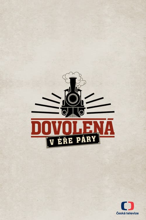 Постер: Dovolená ve starých časech