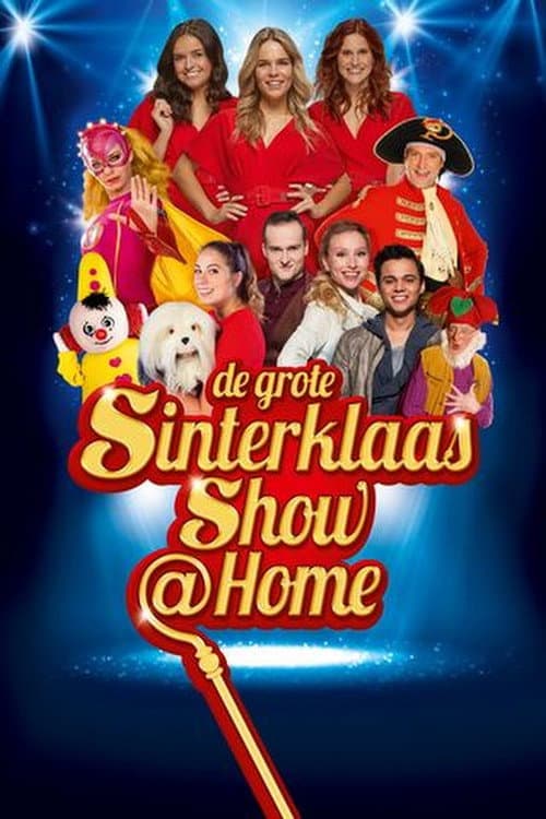 Постер: De Grote Sinterklaasshow @Home