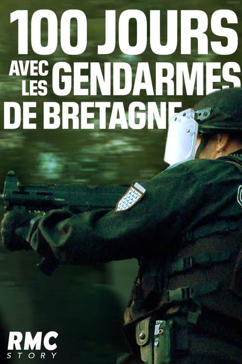 Постер: 100 jours avec les Gendarmes de Bretagne