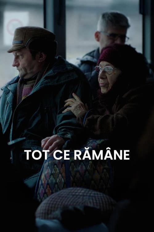 Постер: Tot ce rămâne