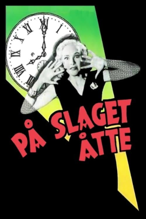 Постер: På slaget åtte