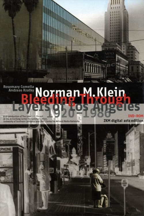 Постер: Bleeding Through: Layers of Los Angeles 1920-1986