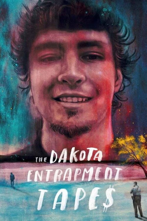 Постер: The Dakota Entrapment Tapes