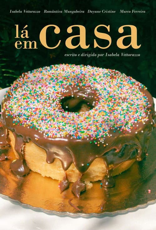 Постер: Lá em Casa
