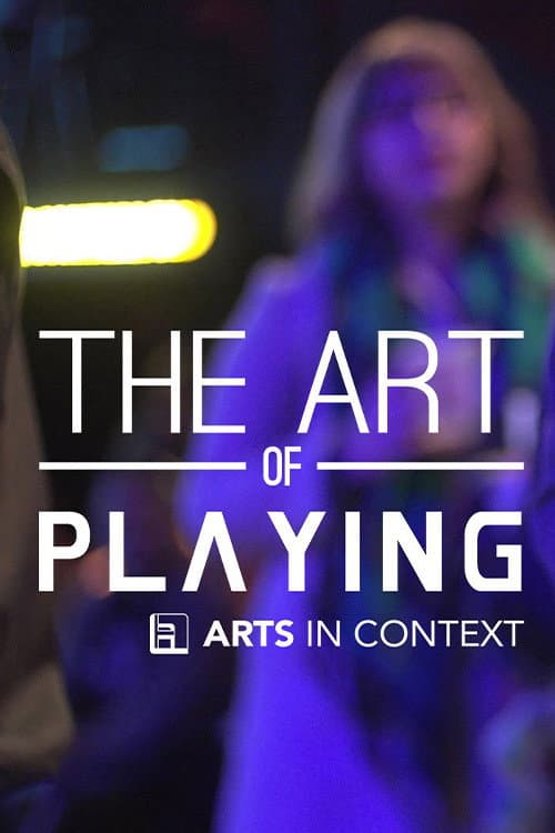Постер: The Art of Playing