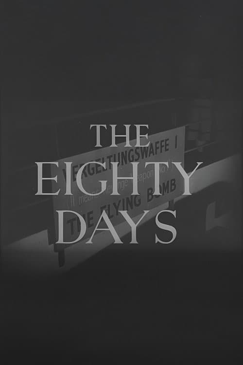 Постер: The Eighty Days