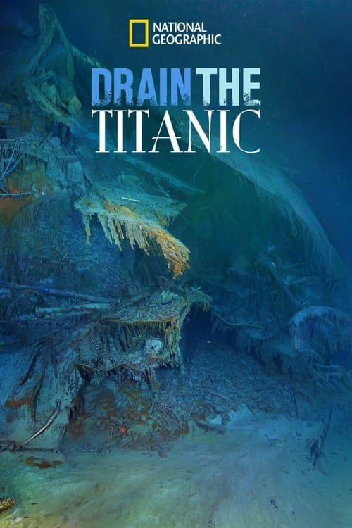 Постер: Drain the Titanic