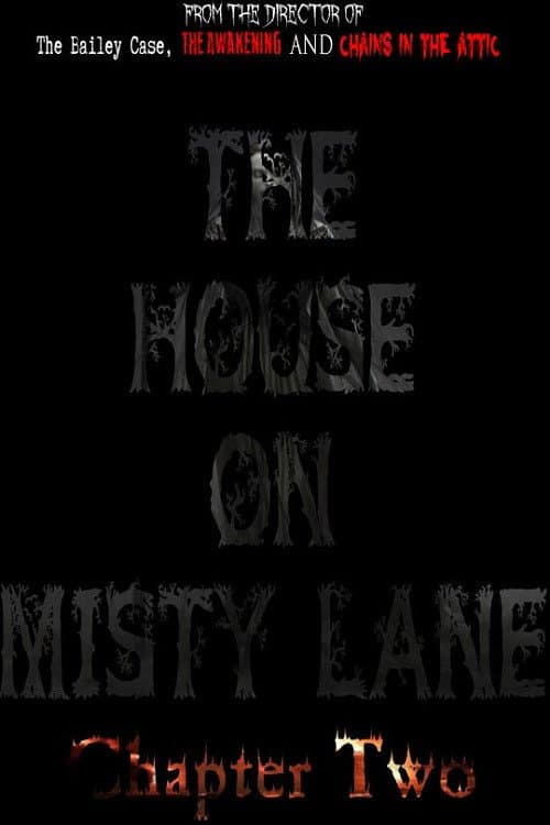 Постер: The House On Misty Lane: Chapter Two