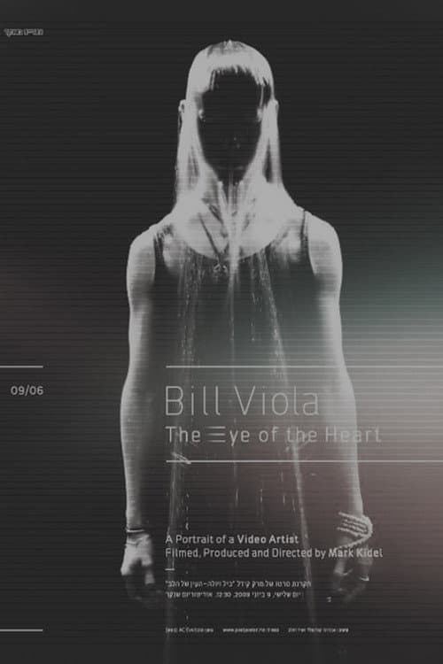Постер: Bill Viola: The Eye of the Heart