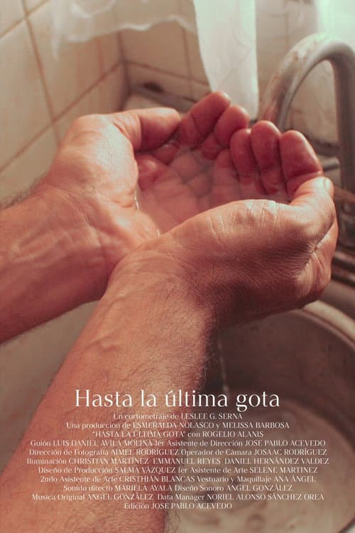 Постер: Hasta la última gota