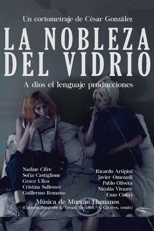 Постер: La nobleza del vidrio