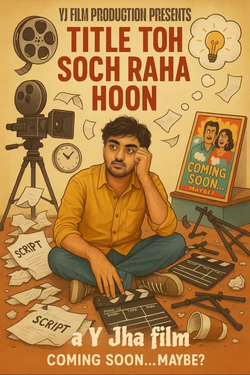 Постер: Title Toh Soch Raha Hoon