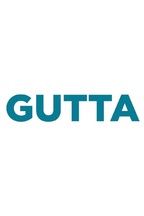 Постер: GUTTA