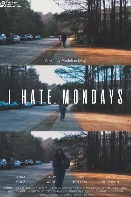 Постер: I Hate Mondays