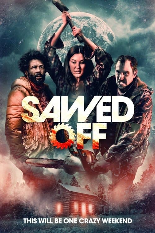 Постер: Sawed Off